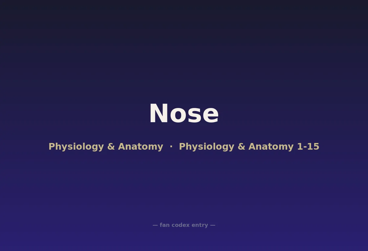 Nose