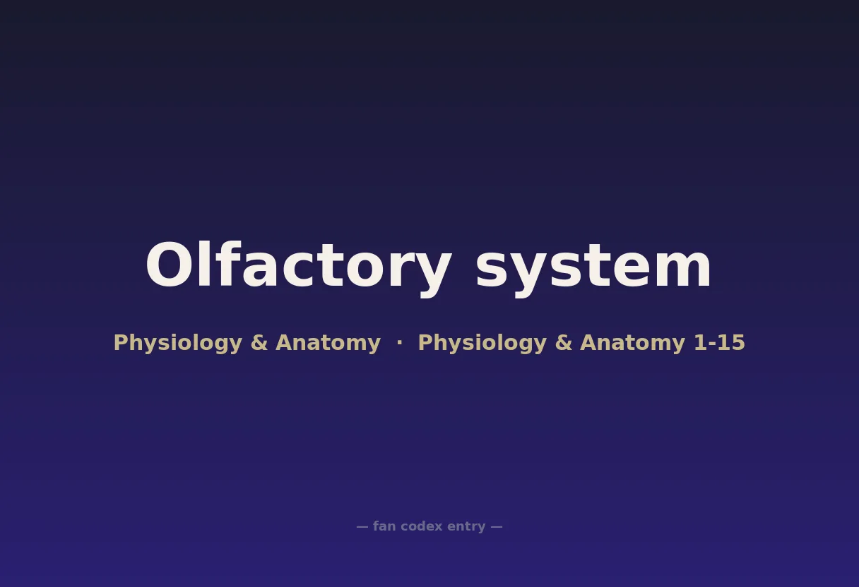 Olfactory system
